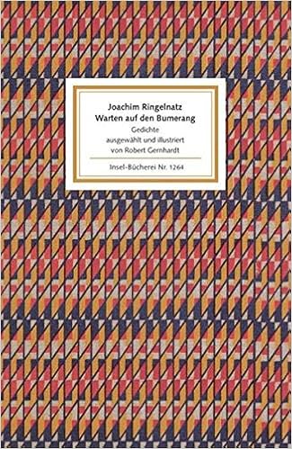 Warten Auf Den Bumerang Gedichte Insel Bucherei Amazon De Ringelnatz Joachim Gernhardt Robert Gernhardt Robert Gernhardt Robert Bucher