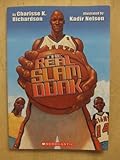 The Real Slam Dunk
