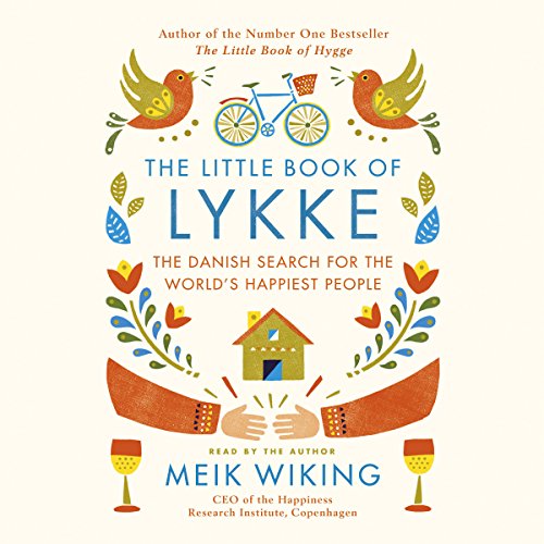 E.b.o.o.k The Little Book of Lykke: The Danish Search for the World's Happiest People<br />DOC