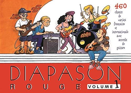 Download Diapason Rouge, volume 1 : Carnet de 460 chants de variété française et internationale avec accords de guitare PDF