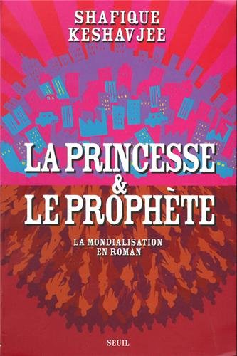 La  princesse & le prophète