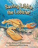 Hardcover Saving Libbie the Lobster Book
