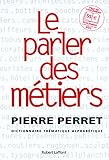 Image de Le parler des métiers