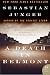 A Death in Belmont (P.S.) by Sebastian Junger