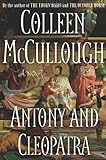 Antony and Cleopatra: A Novel (Masters of Rome)