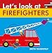Let's Look at Firefighters