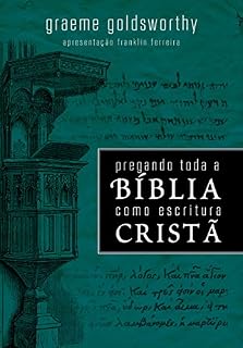 Livro Pregando toda a bíblia como escritura cristã