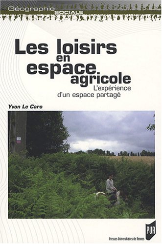 Les  loisirs en espace agricole