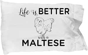 Maltese dog - Life Is Better With Maltese - Funny Maltese Pillow