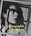 La photographie hongroise. Brassai, Capa, Kertész, Moholy-Nagy, Munkácsi by 