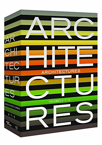 Architectures - Volumes 6 - 7 - 8