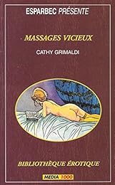 Massages vicieux