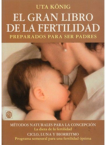 Portada de EL GRAN LIBRO DE LA FERTILIDAD (EMBARAZO)
