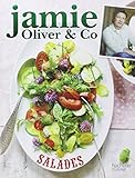 Jamie Oliver & Co Salades by