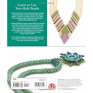 Learn to Use Two-Hole Beads with 25 Fabulous Projects: A Beginner's Guide to Designing With Twin Beads, SuperDuos, and More