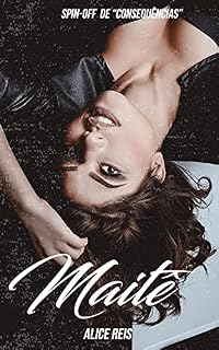 Livro Maitê: Spin-off Consequências