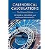 Calendrical Calculations Nachum Dershowitz, Edward M. Reingold