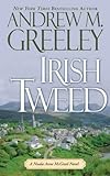 Irish Tweed: A Nuala Anne McGrail Novel (Nuala Anne McGrail Novels Book 12) by Andrew M. Greeley