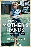 In My Mother's Hands by 