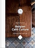 Belgian Café Culture by Regula Ysewijn