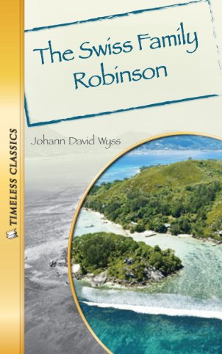Swiss Family Robinson (Timeless) (Timeless Classics)
