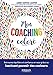 Mon coaching coloré: Retrouvez équilibre et confiance en vous grâce au fascinant pouvoir des couleurs. Préface de Jean-Gabriel Causse (EYROLLES) (French Edition) by 