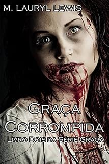 Livro Graça Corrompida