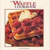 The Waffle Cookbook by