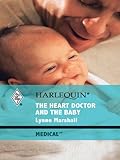 The Heart Doctor and the Baby