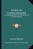 A Study in Consciousness by 
