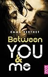 Between You and Me (HQN) (French Edition) by