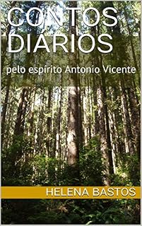 Livro Contos Diários: pelo espírito Antonio Vicente