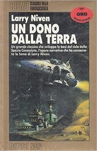 Larry Niven - Un dono della terra (1992)