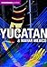 Yucatan & Mayan Mexico (Cadogan Guides) by 