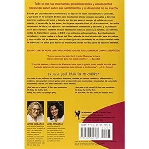Que pasa en mi cuerpo? Libro para muchachas: La guía de mayor venta sobre el desarrollo escrita para adolescentes y preadolescentes (What's Happening