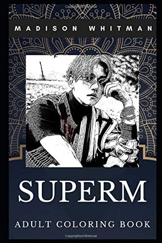SuperM Adult Coloring Book: Legendary Korean Pop Boy Band and Worldwide Stars Inspired Coloring Book for Adults (SuperM Adult Books)