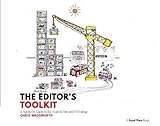 The Editor's Toolkit: A Hands-On Guide to the Craft of Film and TV Editing by Chris Wadsworth