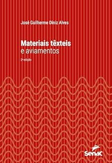 Livro Materiais têxteis e aviamentos (Série Universitária)