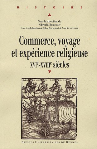 Commerce, voyage et expérience religieuse