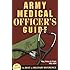 Army Medical Officer's Guide