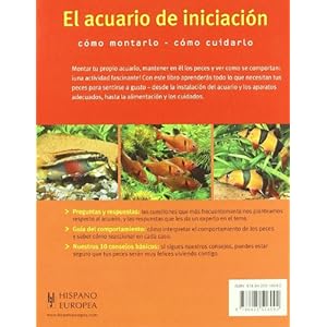El Acuario De Iniciacion/ The Initiation Aquarium: Apasionanate y Multicolor / Exciting and Multicolor (Manuals Mascotas en Casa / Manual Pets at Home