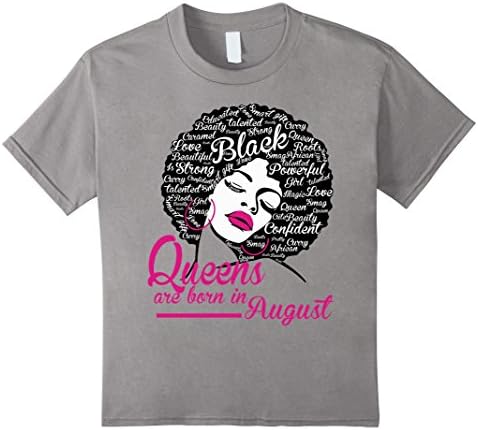 unisex-child Queens Are Born In August - Strong Black Women Tee Shirts 4 Slate