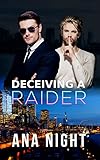 Deceiving a Raider (The Black Raiders Book 2)