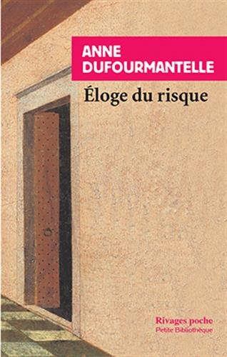 Éloge du risque