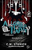 Allison and the Torrid Tea Party: A Dark Reverse Harem Romance (Harem of Hearts Book 2) by C.M. Stunich