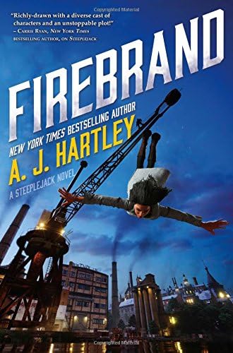 Firebrand: Book 2 in the Steeplejack series (Steeplejack, 2)