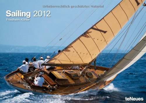 2012 Sailing 42 X 29.7 Calendar