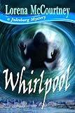 WHIRLPOOL (The Julesburg Mysteries, Book One)