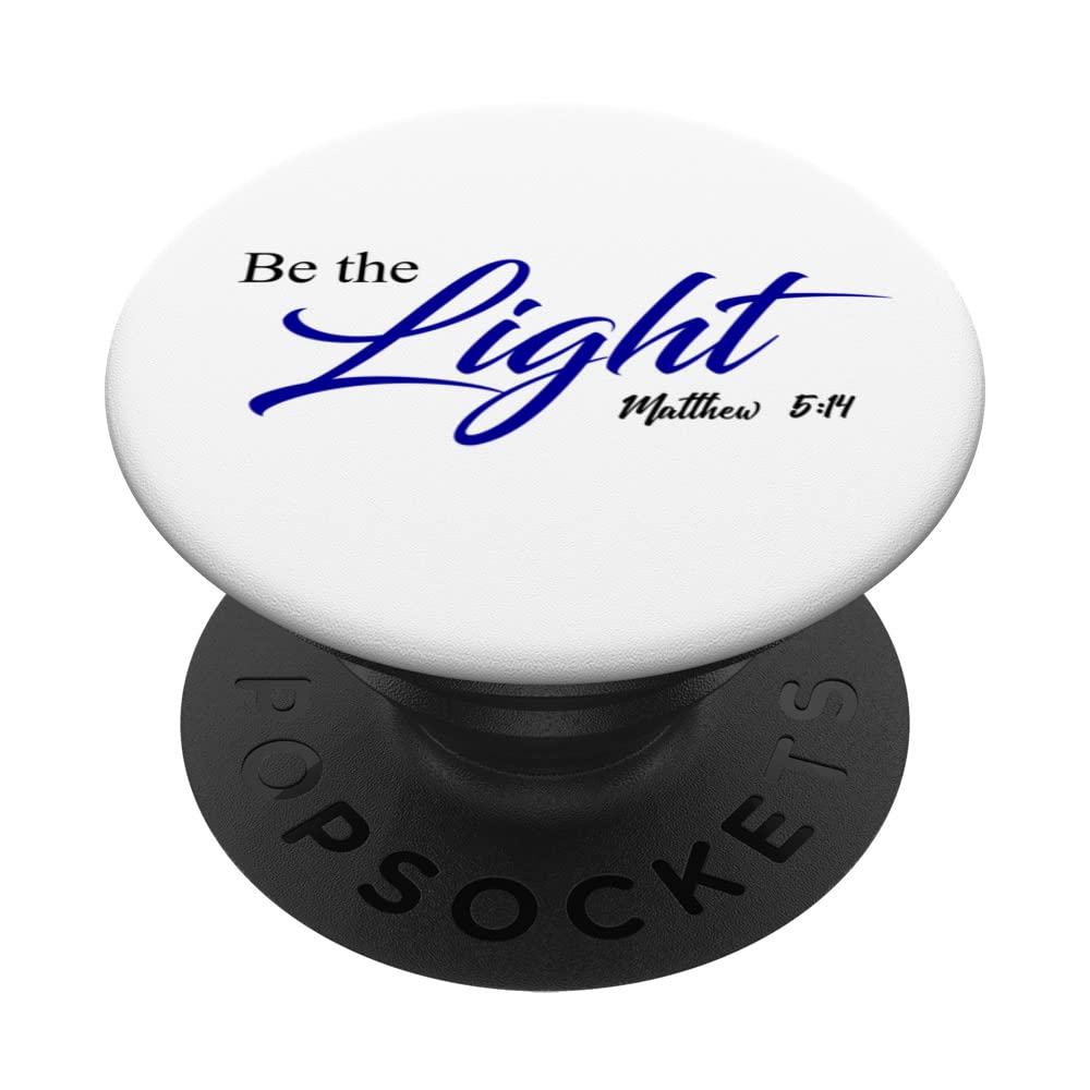 Be the Light Matthew 5:14 Design PopSockets Swappable PopGrip