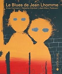 Le  blues de Jean Lhomme